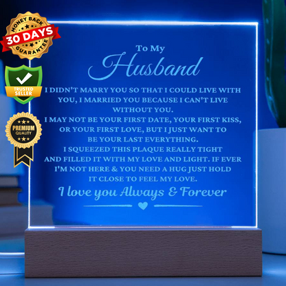 To My Husband Acrylic Plaque