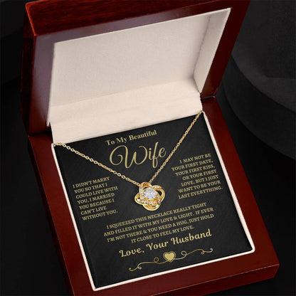 Gift for Wife "I Can't Live Without You" Gold Knot Necklace