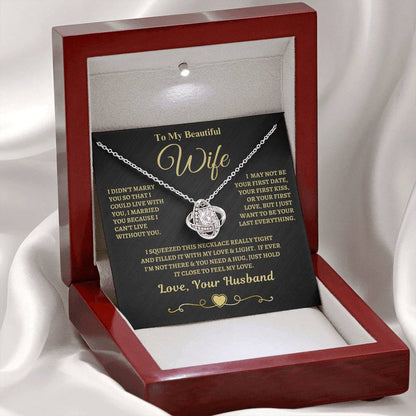 Gift for Wife "I Can't Live Without You" Gold Knot Necklace