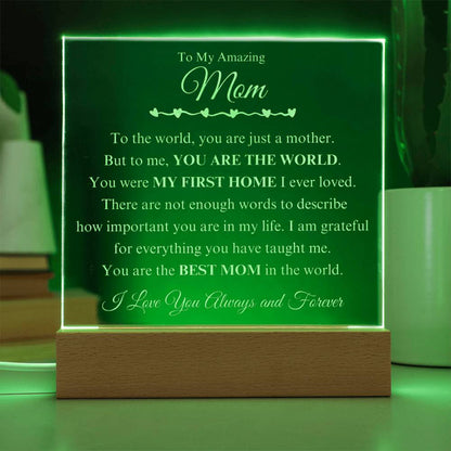 My Amazing Mom "You Are The World" Acrylic Lamp