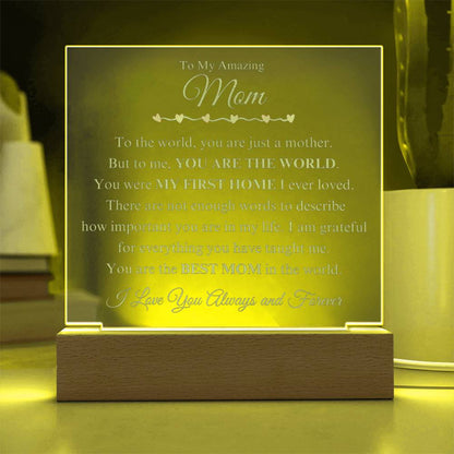 My Amazing Mom "You Are The World" Acrylic Lamp