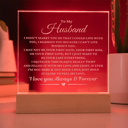 To My Husband Acrylic Plaque