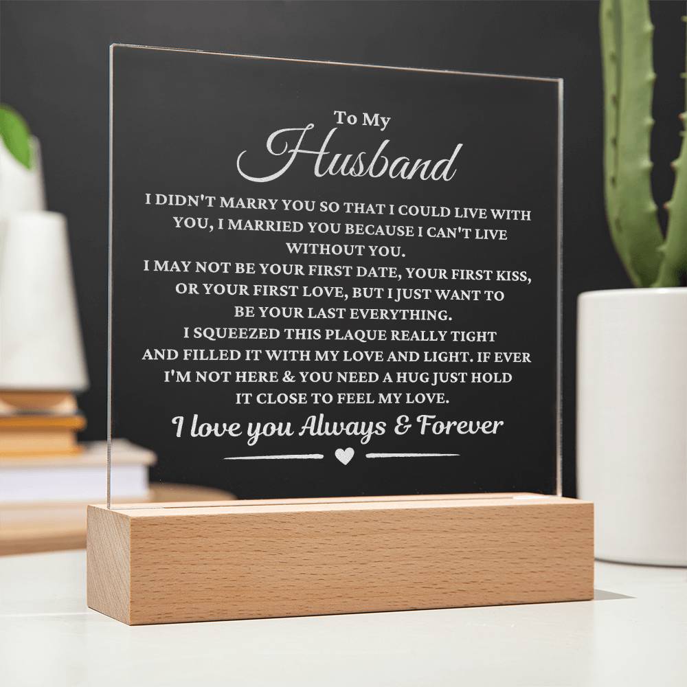 To My Husband Acrylic Plaque