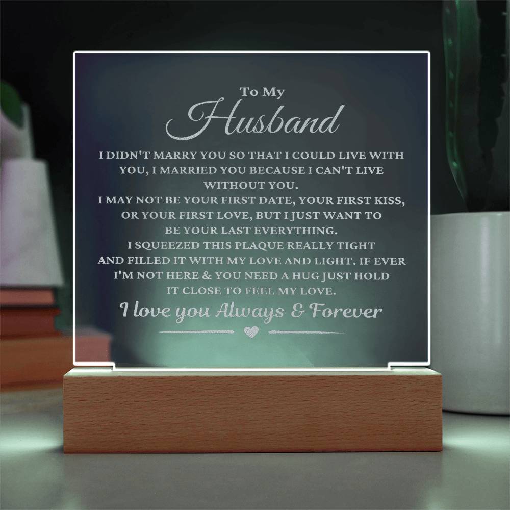 To My Husband Acrylic Plaque